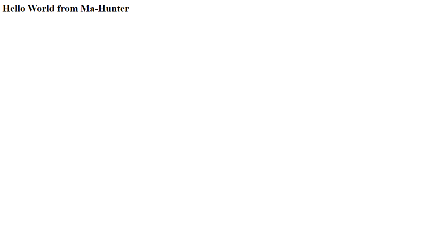 Hello World from Ma-Hunter
